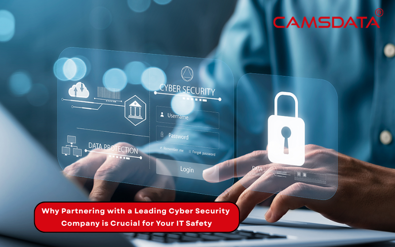 Why Partnering with a Leading Cyber Security Company is Crucial for Your IT Safety