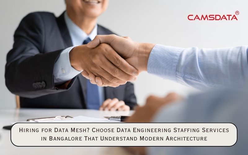 Hiring for Data Mesh? Choose Data Engineering Staffing Services in Bangalore That Understand Modern