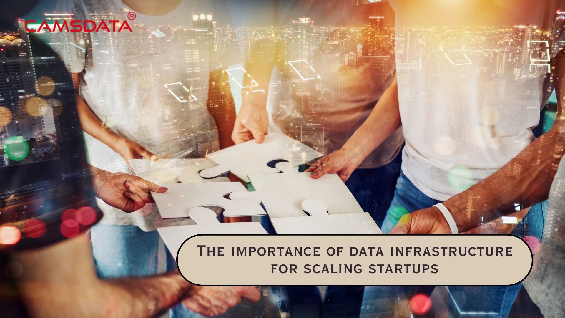 The Importance of Data Infrastructure for Scaling Startups